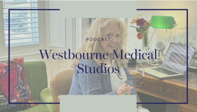 Dr Veronica sitting at her desk with the words Podcast - Westbourne Medical Studios
